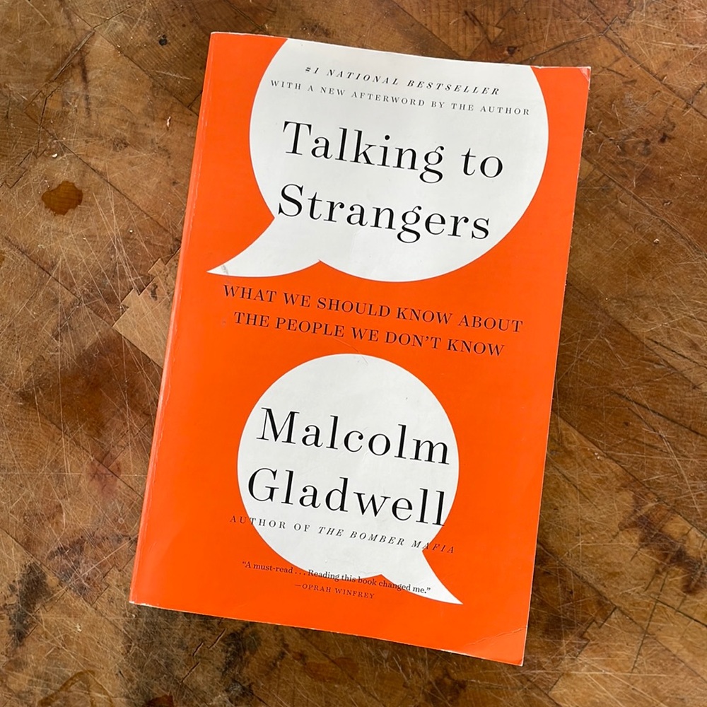 Malcolm Gladwell #1 Bestseller Talking To Strangers